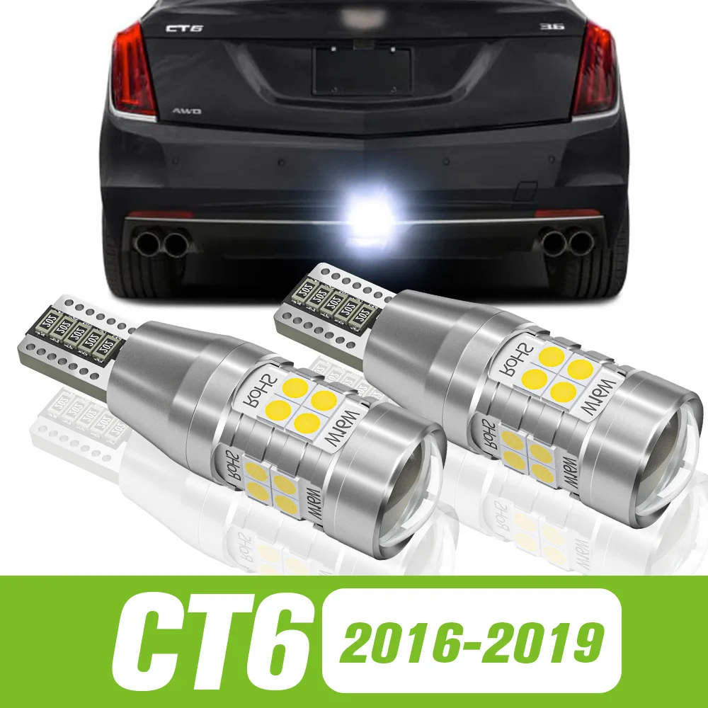 

2pcs For Cadillac CT6 2016-2019 LED Reverse Light Backup Lamp 2017 2018 Accessories