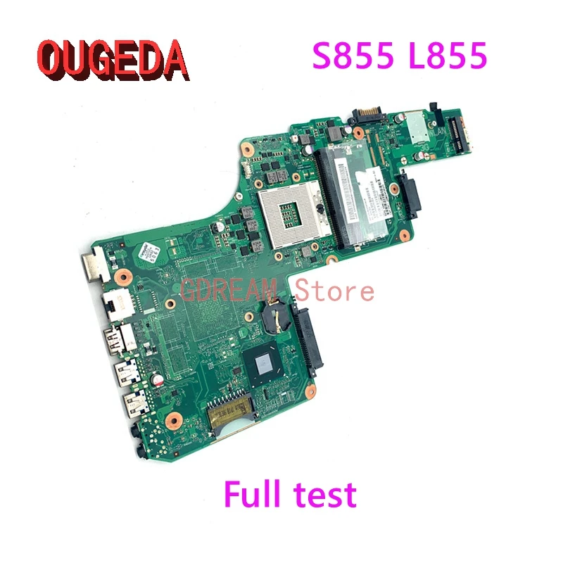 

OUGEDA V000275350 V000275210 For TOSHIBA Satellite S855 L855 Motherboard 1310A25099101 Support i3 i5 i7 Main board full tested