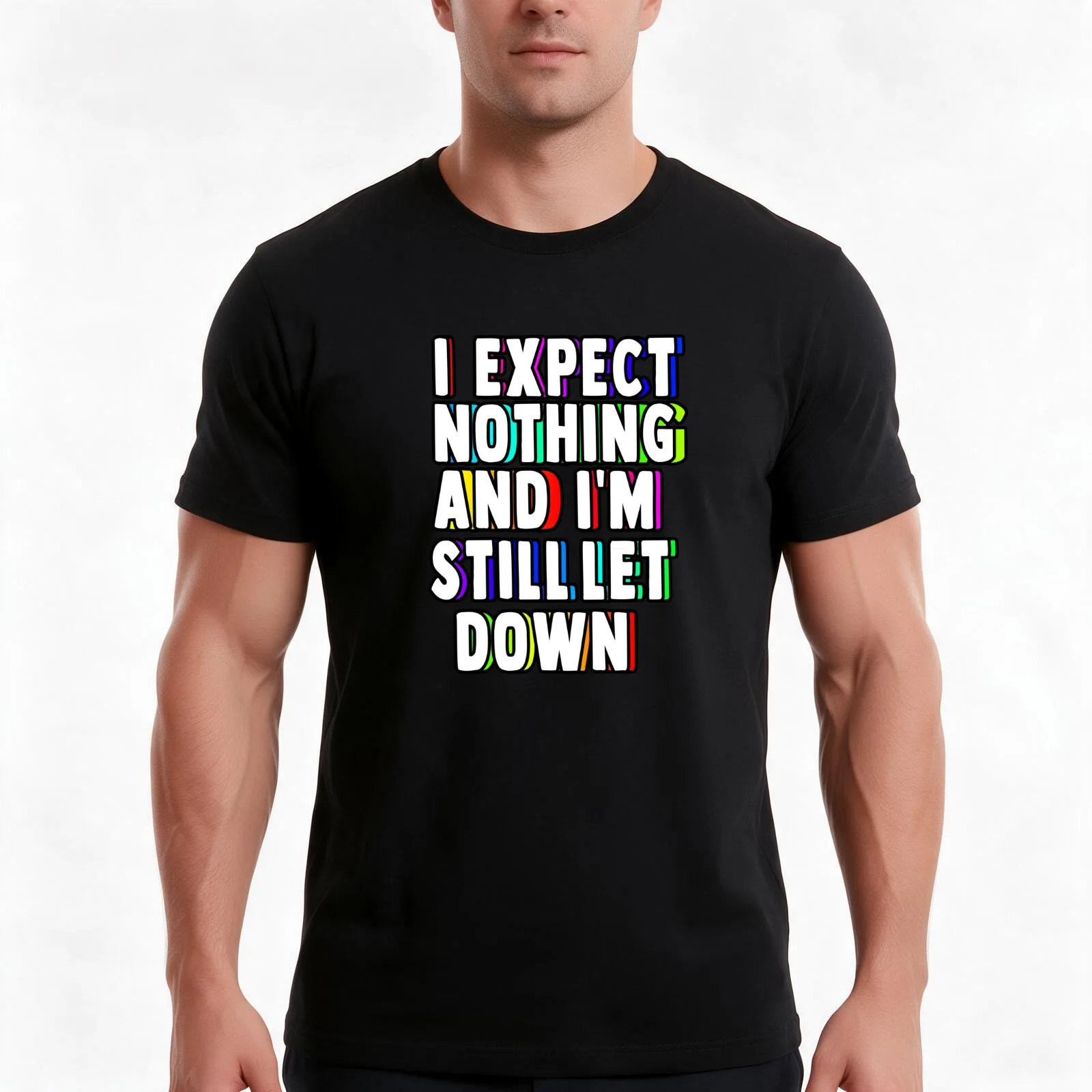 i expect nothing and im still let down T-Shirt, Summer Casual Cotton Tee, Oversized Streetwear Tops, Vintage Graphic Print