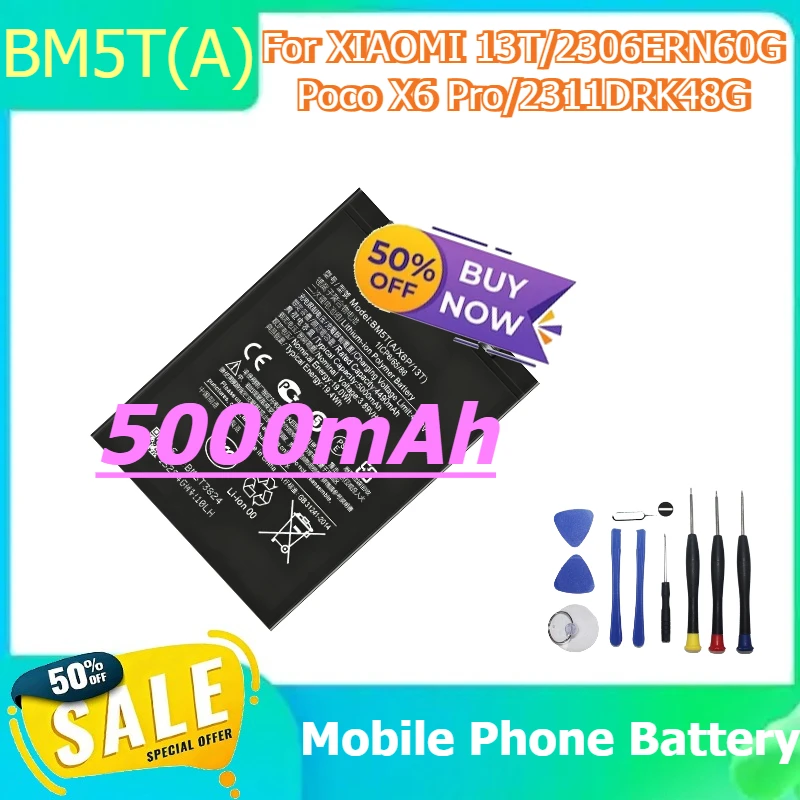 

BM5T(A) For XIAOMI 13T/2306ERN60G/Poco X6 Pro/2311DRK48G Mobile Phone Battery 5000mAh +Tools