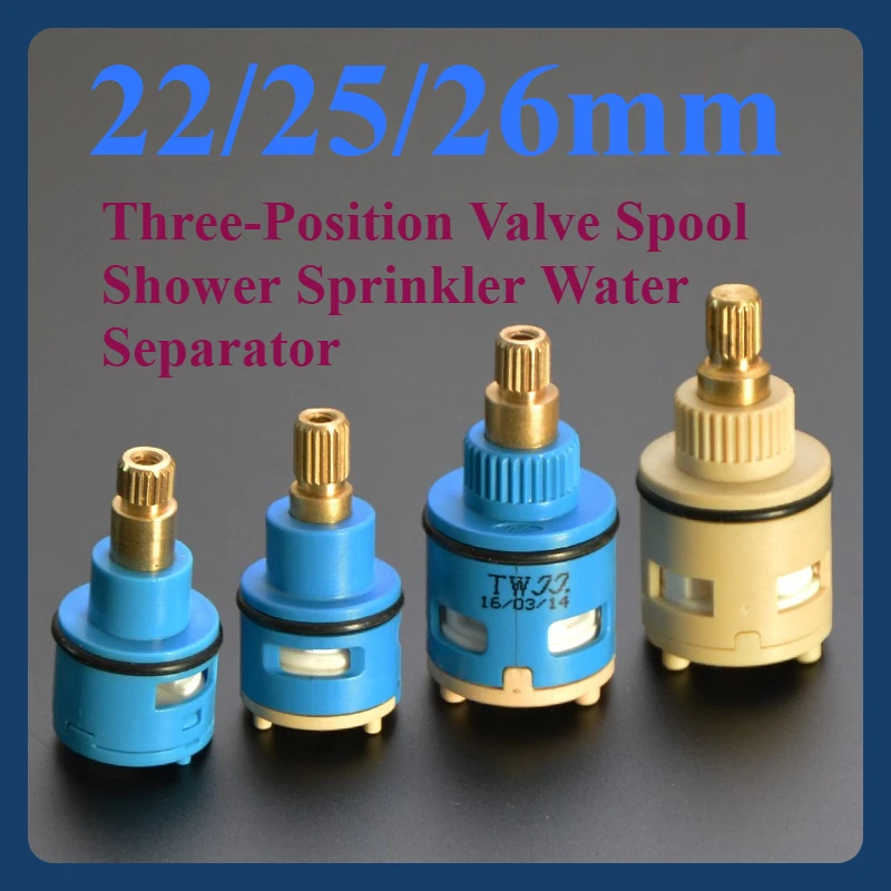 

22/25/26mm Three-Position Valve Spool Shower Sprinkler Water Separator Bathroom Accessories Fitting 3 Hole Diversion Valve Core