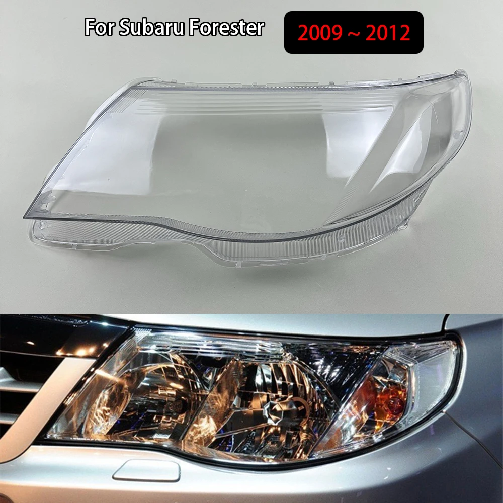 

For Subaru Forester 2009 2010 2011 2012 Headlight Cover Headlamp Shell Headhights Lens Lampshade Transparent Plexiglass