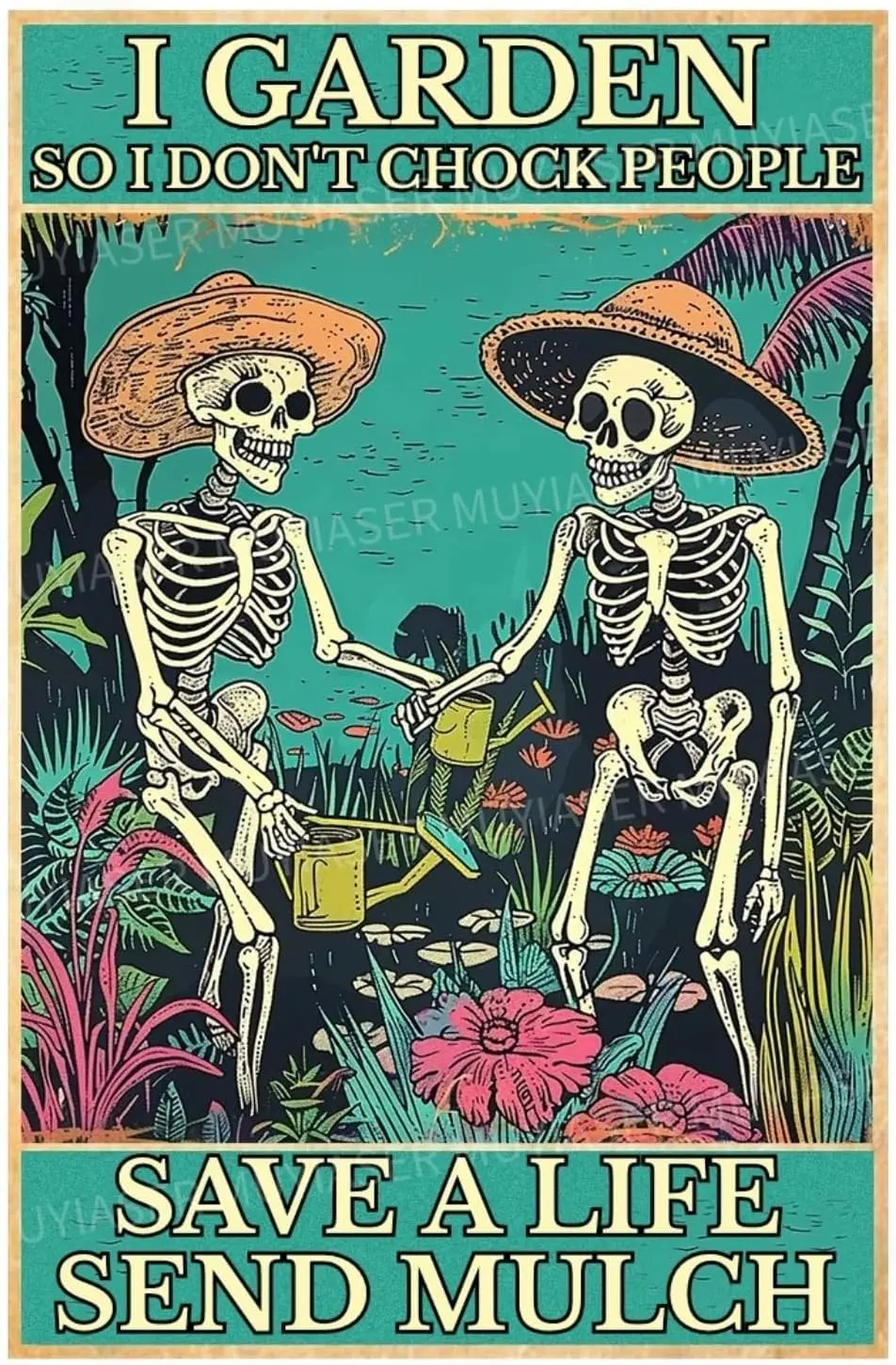 Metal Signs Skull Garden Save a Life Send Mulch Vintage Signs Retro Aluminum Tin Sign for Toilet Washroom Garden Home Bar Cafe D