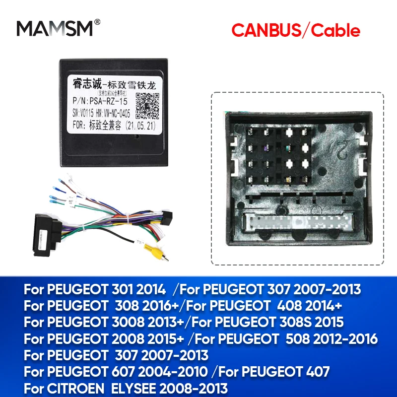 

Автомобильный радиоприемник MAMSM Canbus для PEUGEOT 301, 307, 407, 607, 308, 408, 508, 3008, 2008, ELYSEE, жгут проводов, кабель питания, декодер, адаптер