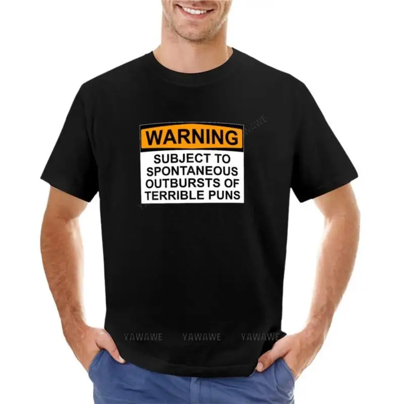 WARNING: SUBJECT TO SPONTANEOUS OUTBURSTS OF TERRIBLE PUNS Classic T-Shirt plain t-shirt hippie clothes sweat shirts, men