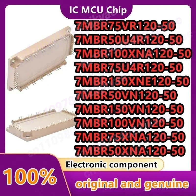 7MBR150VN120-50 7MBR150XNE120-50 7MBR100XNA120-50 7MBR75XNA120-50 7MBR50XNA120-50 7MBR75VR120-50 7MBR50U4R120-50 7MBR75U4R120-50