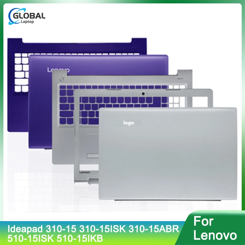 

New for Lenovo Ideapad 310-15 310-15ISK 310-15ABR 510-15ISK 510-15IKB Laptop LCD Back Cover/Front Bezel/Palmrest/Bottom Case