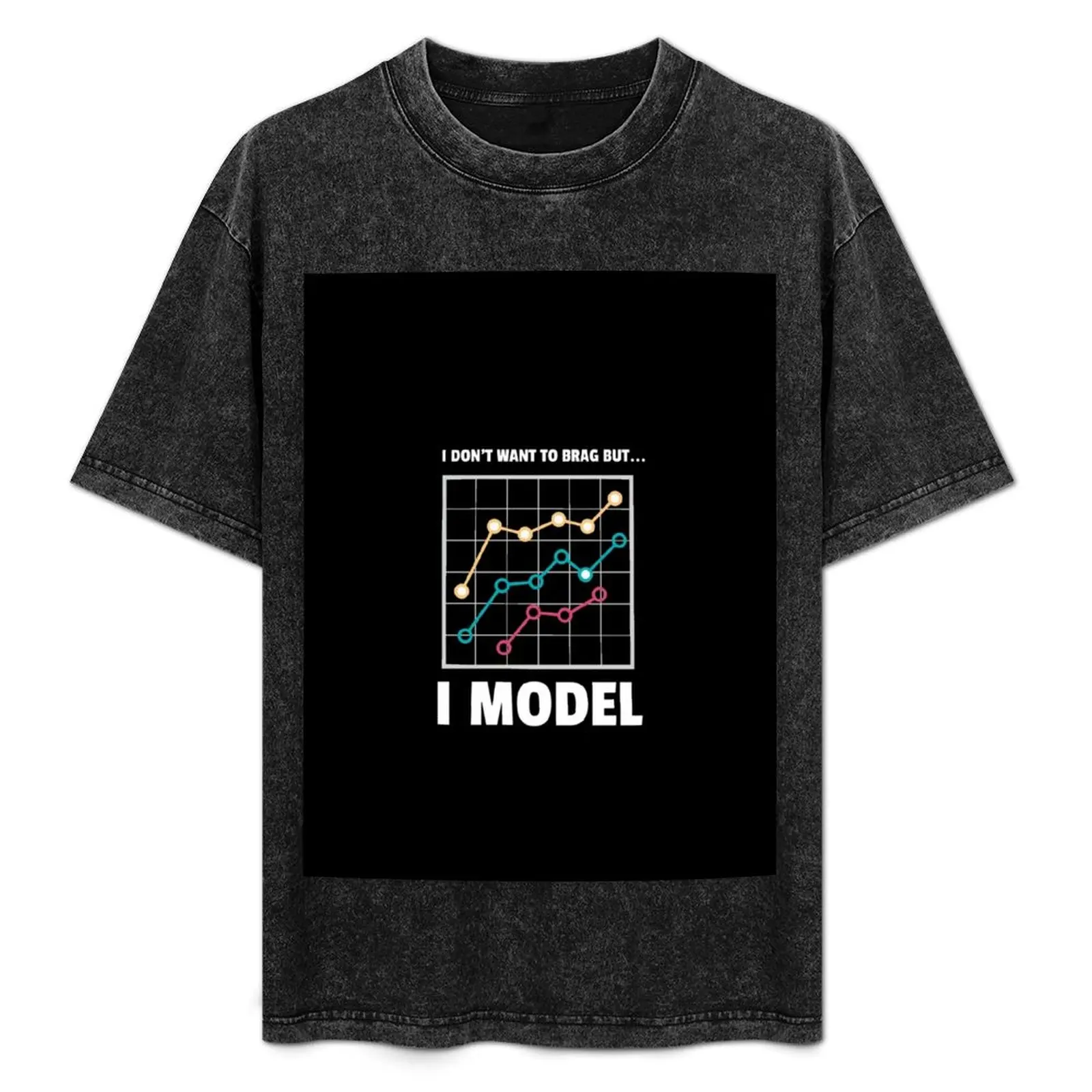 I Model: Funny Data Science Humor Design T-Shirt Utility Work Short Sleeve Top