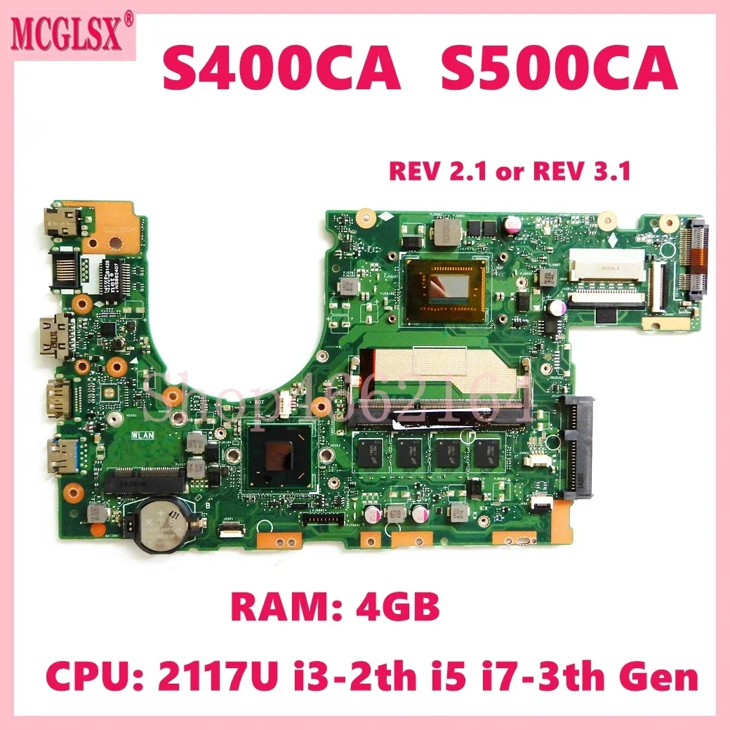 

S400CA REV:2.1/REV:3.1 With 847U i3-2th i5-3th Gen CPU 4GB RAM Mainboard For ASUS S500C S400C S500CA S400CA Laptop Motherboard