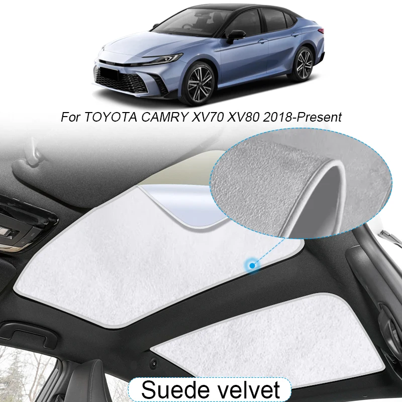 Car Suede Fabric Electrostatic Adsorption Sunroof Sunshade For Toyota CAMRY XV70 XV80 2018-Present Heat Insulation Skylight