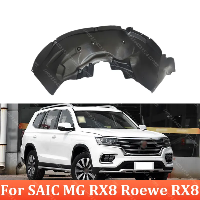 

For SAIC MG RX8 Roewe RX8 Front Wheel Fender Liner Wheel Housing Liner Fender Liner