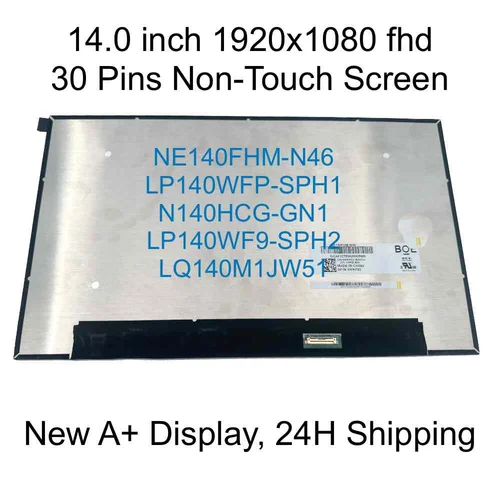 Pantalla LCD para ordenador portátil 30P NE140FHM-N46, LP140WFP-SPH1 N140HCG-GN1 LP140WF9-SPH2 LQ140M1JW51, Panel LED FHD 1080P de 30 pines nuevo