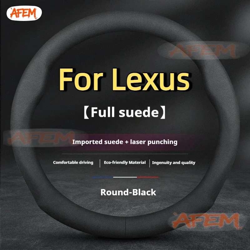 For Lexus GS300h ES300h ES330 ES350 NX300h IS300 RX300 IS250 CT200h Leather Suede Anti-slip Car Steering Wheel Cover Accessories