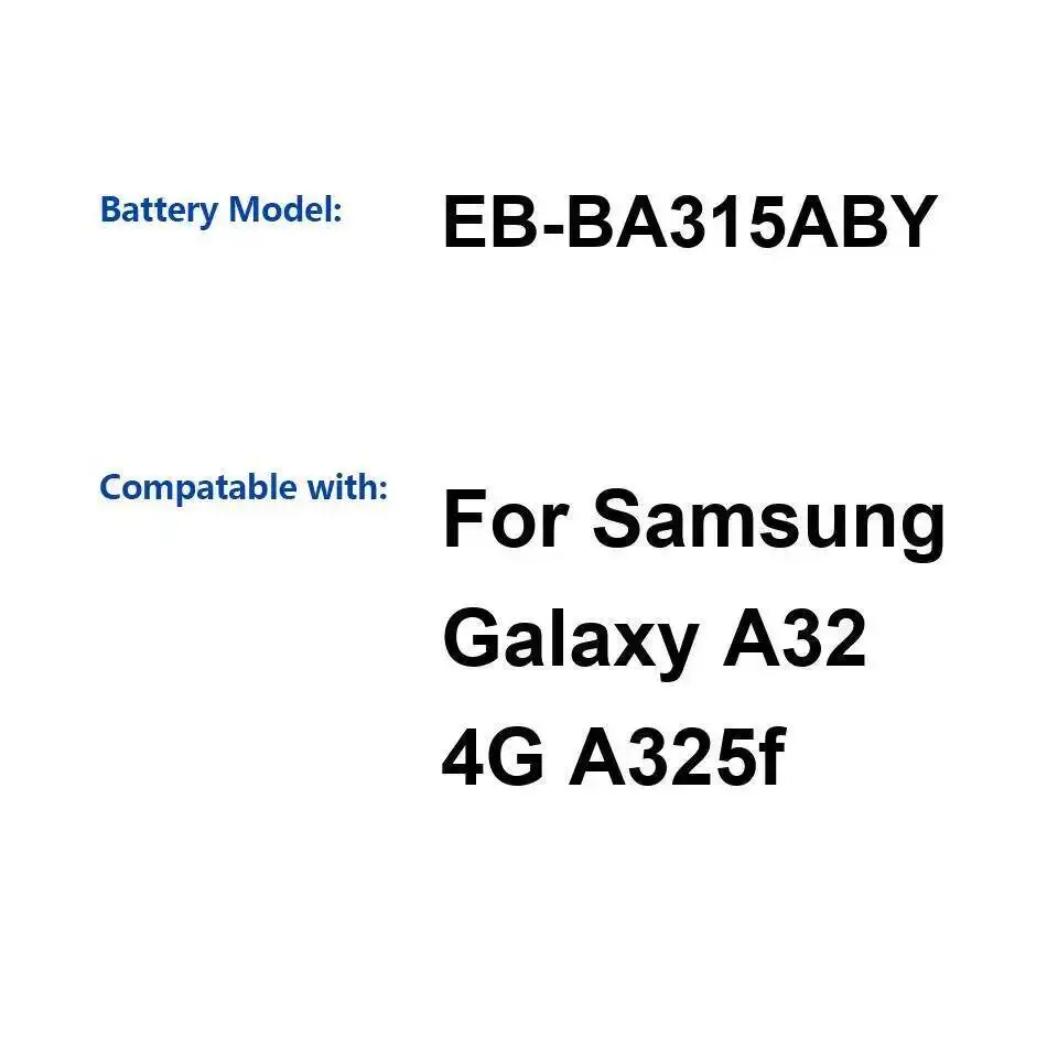 

EB-BA315ABY Экологически чистый аккумулятор для мобильного телефона Samsung Galaxy A32 4G A325f 5000 мАч
