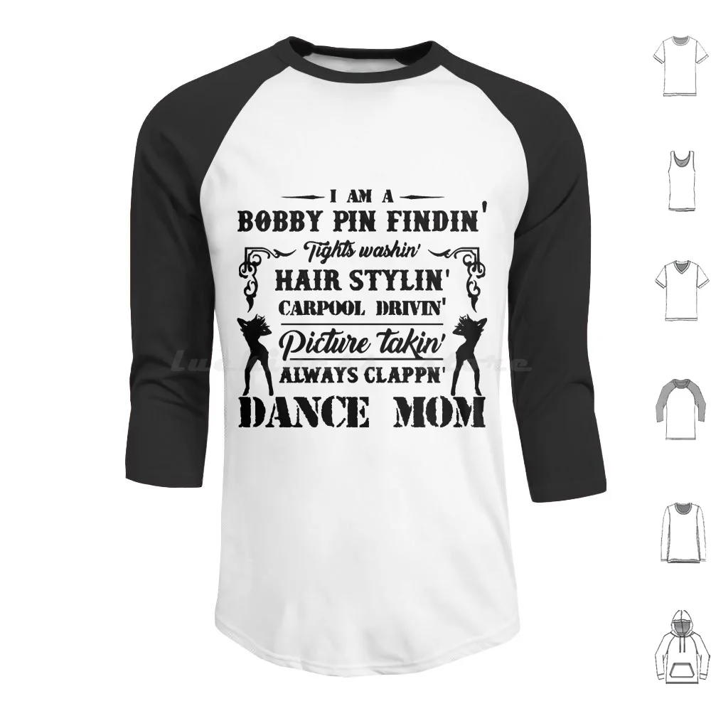 

Толстовки с длинным рукавом I Am A Dance Mom I Am A Dance Mom