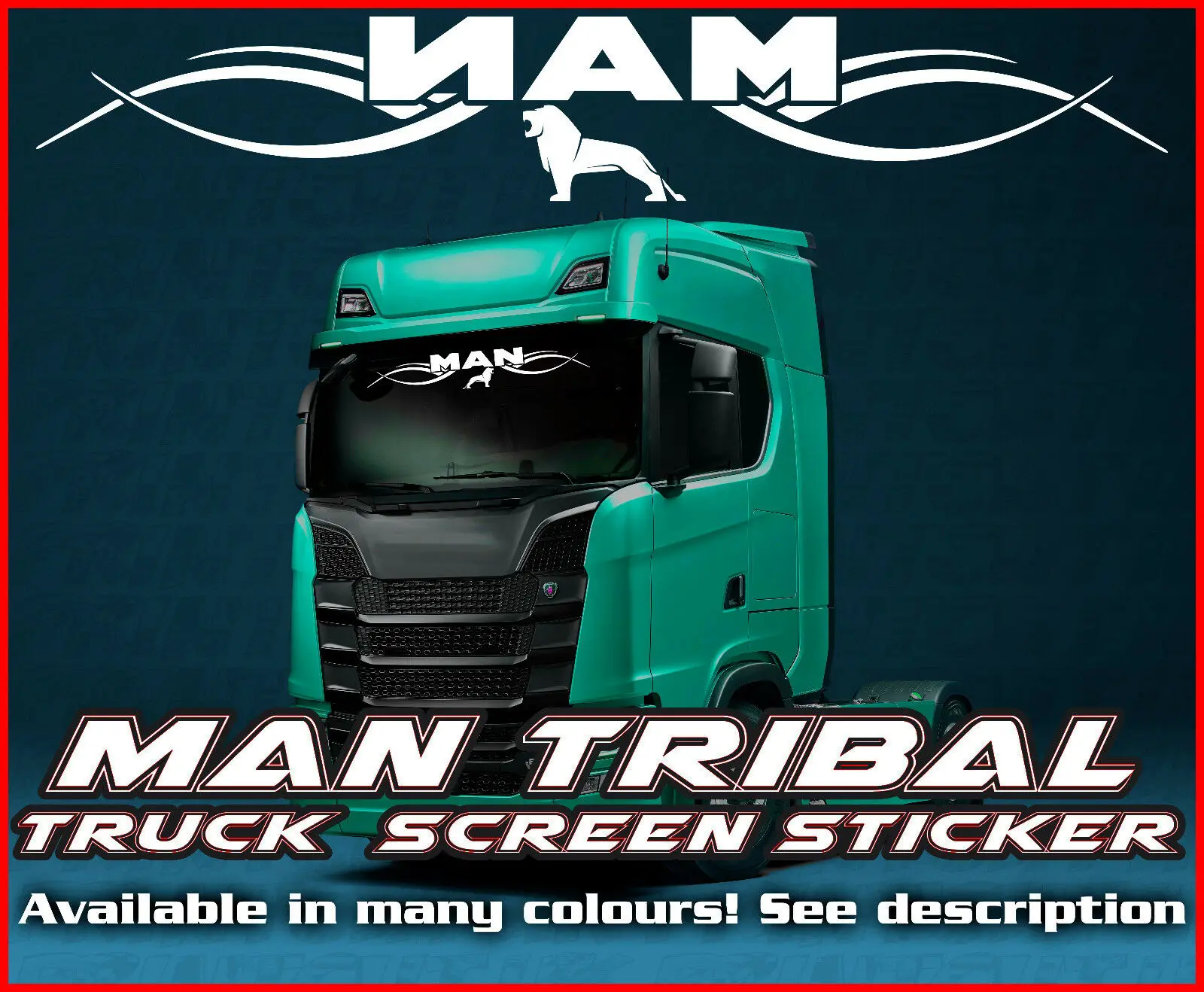 

For MAN TRIBAL Truck screen sticker decal Glass Lorry Windscreen TGA TGX TGM TGL