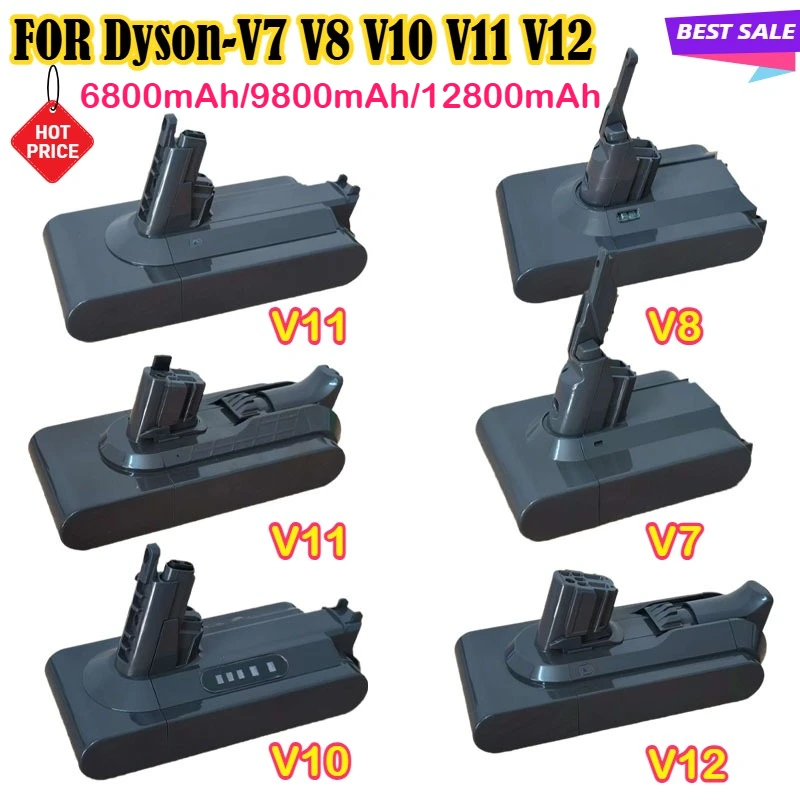 

New original 21.6V 25.2V 6.8Ah 9.8Ah 12.8Ah FOR Dyson-V7 V8 V10 V11 V12 Vacuum Cleaner Series Rechargeable Replacement Battery