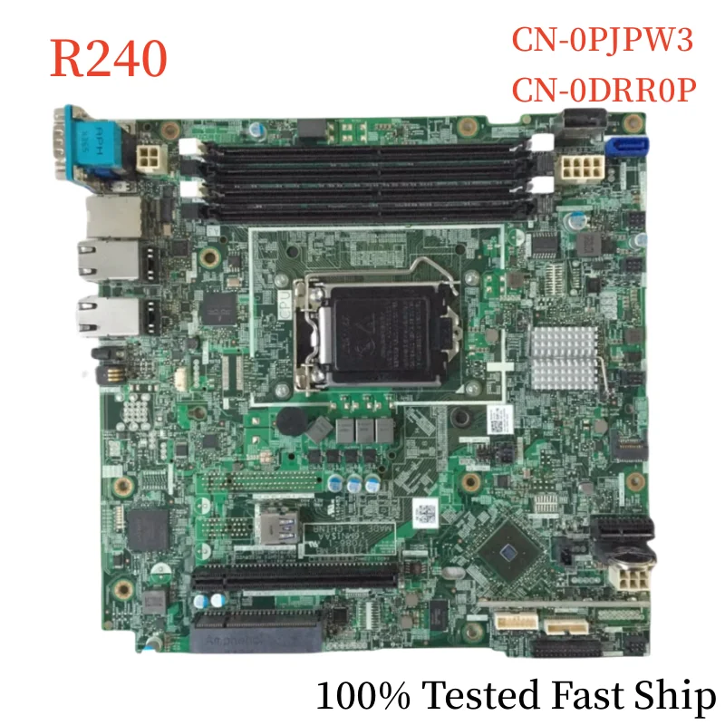 

For DELL R240 Motherboard CN-0PJPW3 0PJPW3 PJPW3 CN-0DRR0P 0DRR0P DRR0P Mainboard 100% Tested Fast Ship