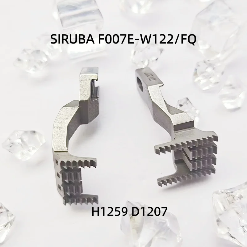 Piezas de máquina de coser, alimentador de dientes, perro H1259 D1207, SIRUBA, F007E-W122/FQ, máquina de coser Overlock