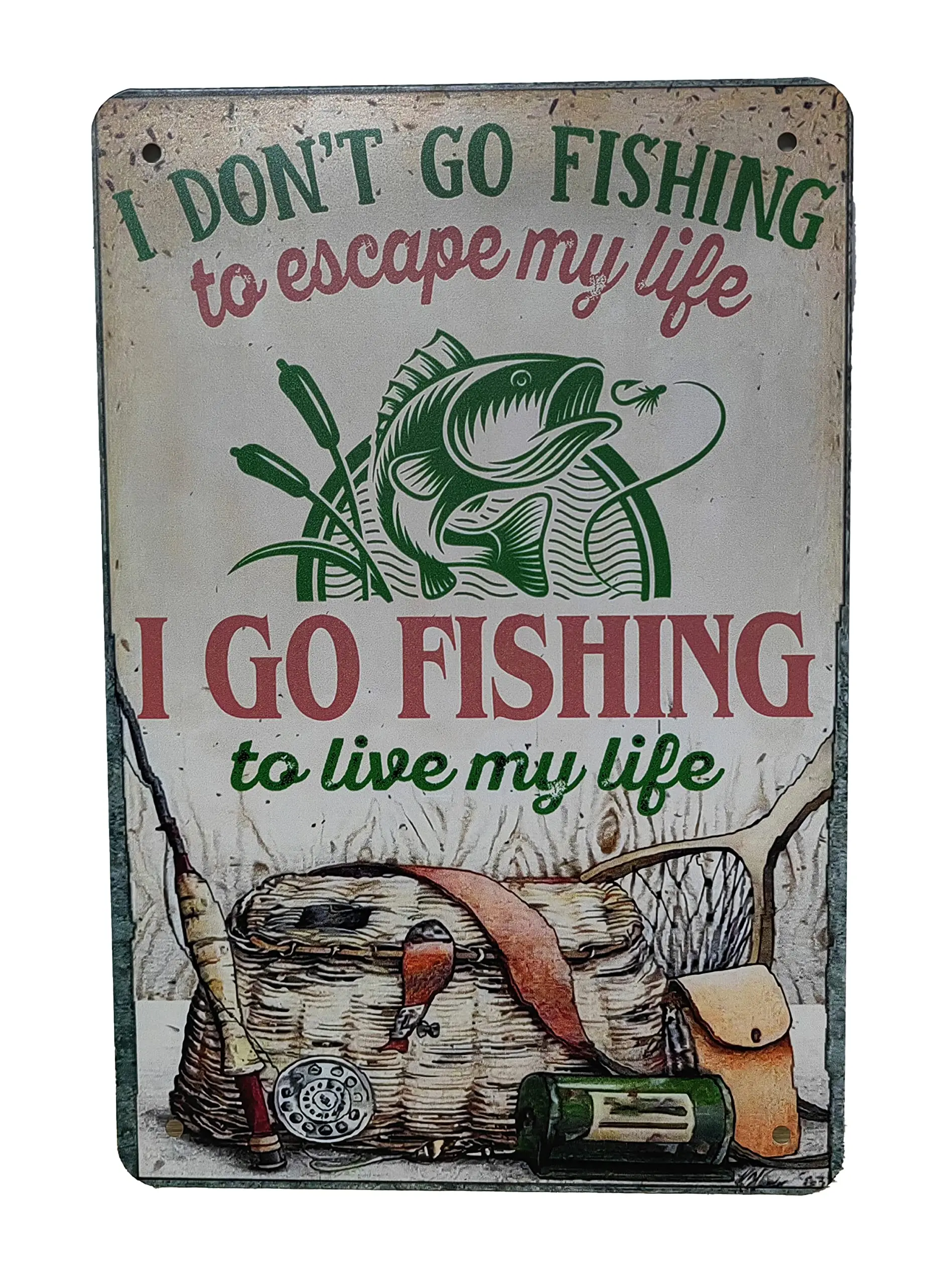Vintage Funny Fishing Metal Sign I don't go fishing to escape life, I go fishing to live my life, Tin Sign for Home Man Cav sign