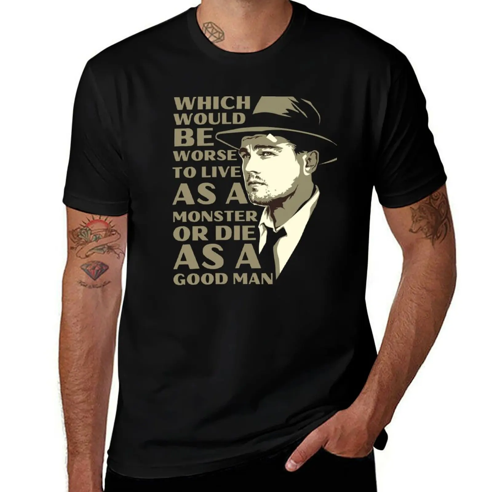 

Shutter Island, Teddy Daniels quote T-Shirt vintage tops kawaii clothes men tshirt