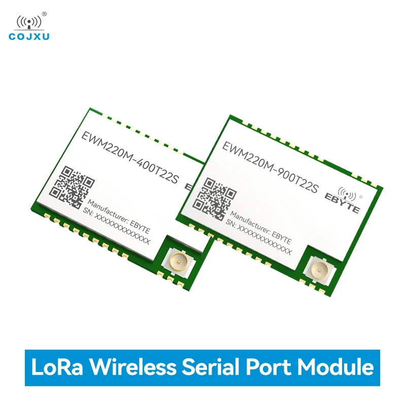 LoRa UART Wireless Serial Port Module 22dBm COJXU EWM220M Series 400MHz/900MHz Compatible with E220 Modules SMD Low Power