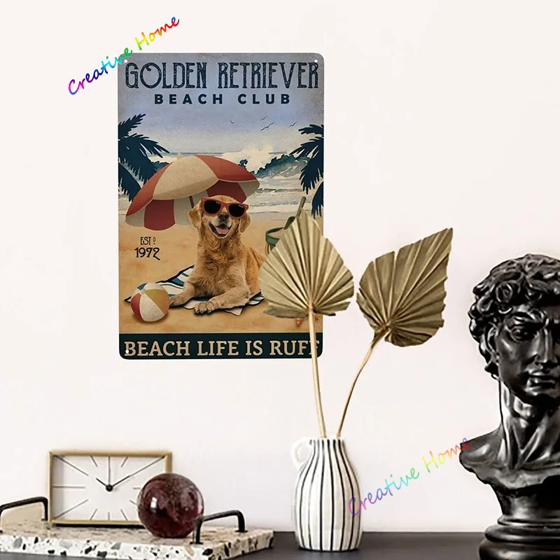 Funny Dog Metal Sign Vintage Golden Retriever Poster Decorative Signs Beach Club Living Room Dining Room Decor