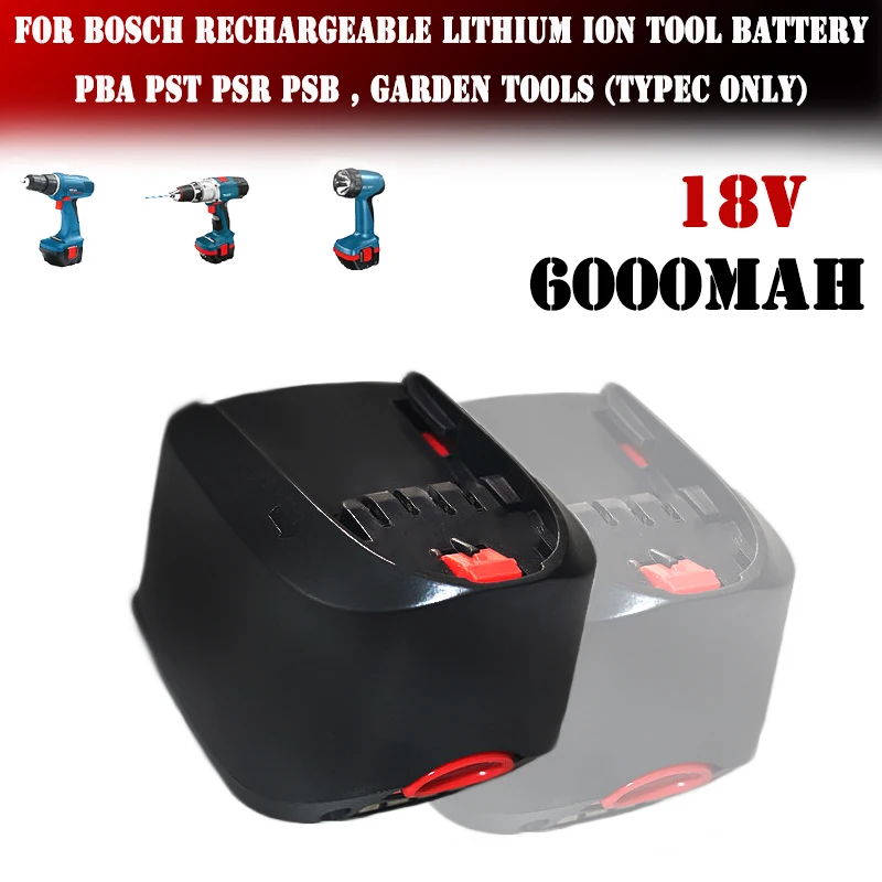 

For Bosch 18V 6000MAH Rechargeable Lithium Ion Tool Battery PBA PST PSR PSB , Garden Tools (TypeC only) AL1810CV AL1815CV