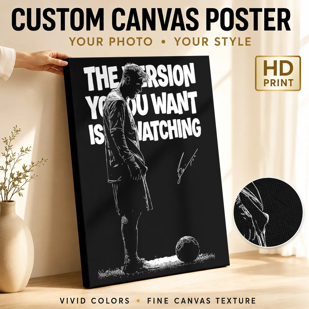 THE VERSION YOU WANT IS WATCHING Framed Canvas Poster Customized Photo Sports Portrait Wall Art for Office Decor Ready to Hang