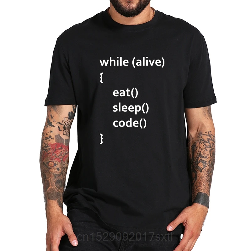 T-shirt While Alive Eat Sleep Code, t-shirt drôle pour hommes, programmation, blagues, t-shirt unisexe, taille européenne