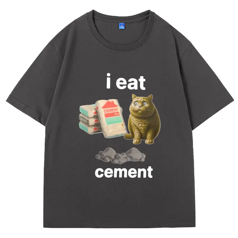 I Eat Cement Cat Cringey Meme Funny Graphic Printing T-shirt Fashion Casual Oversized Short Sleeves T Shirt Men Women Retro Tees