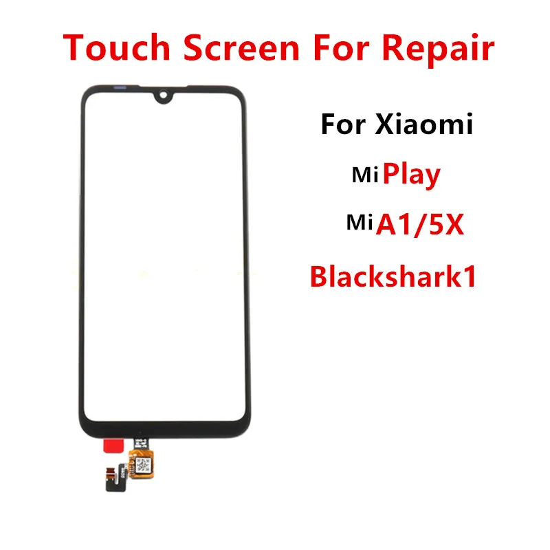 

Внешний экран для Xiaomi Mi Play A1 5X Black Shark 1, сенсорный экран с дигитайзером, передняя сенсорная панель, ЖК-дисплей, стекло, ремонт, запасные части
