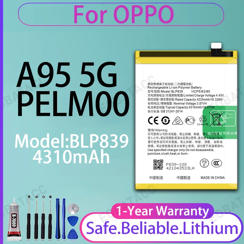 

BLP839 4310mAh Large capacity Battery For OPPO A95 5G/PELMOO Batteries New High Quanlity
