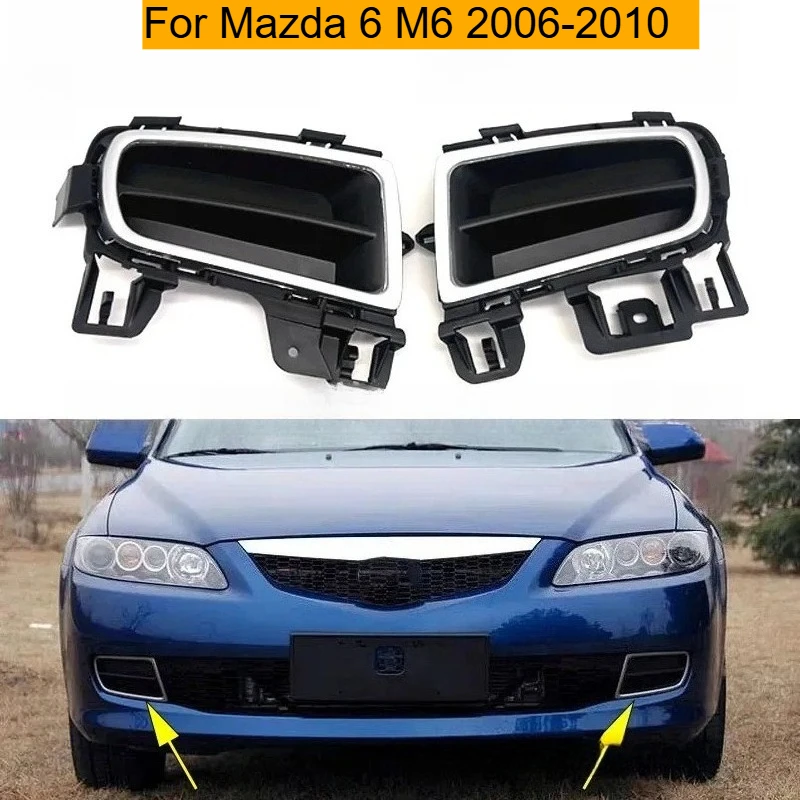 

For Mazda 6 M6 2006 2007 2008 2009 2000 2010 Car Front Bumper Fog Lamp Shade Fog Light Frame Grille Decorative Cover