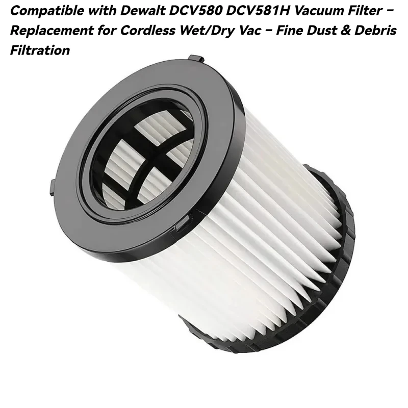 

Compatible with Dewalt DCV580 DCV581H Vacuum Filter – Replacement for Cordless Wet/Dry Vac – Fine Dust & Debris Filtration