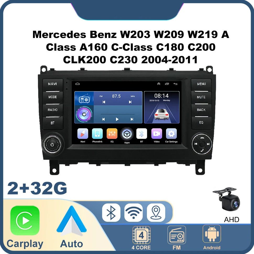 

Автомобильное радио Android CarPlay для Mercedes Benz W203 W209 W219 A Class A160 C-Class C180 C200 CLK200 C230 2004-2011 Android Auto GPS