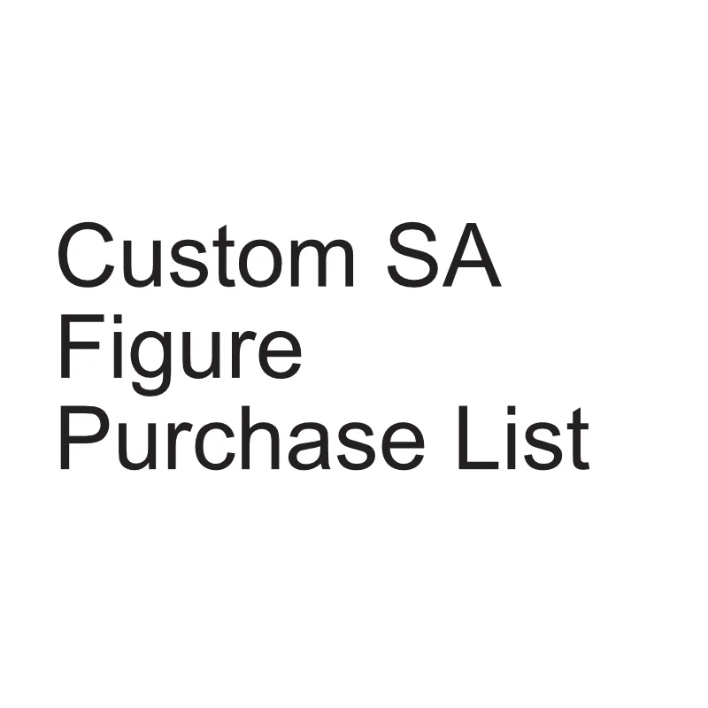 Custom SA mini Figure Purchase List