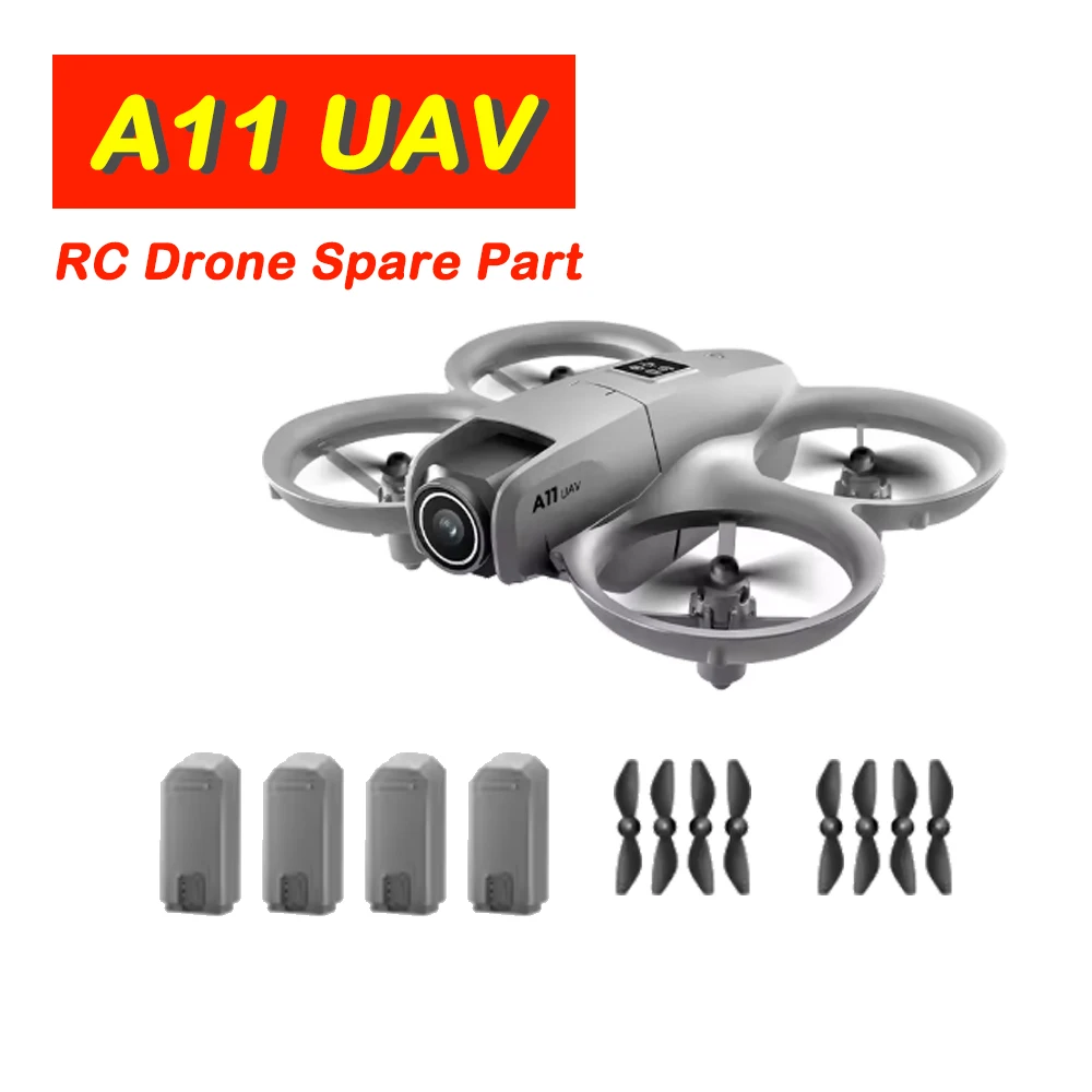 A11 4K 8K Mini Drone UAV RC Quadcopter Original Spare Part A11 Battery / Propeller Wing Rotor Blade Part Accessory