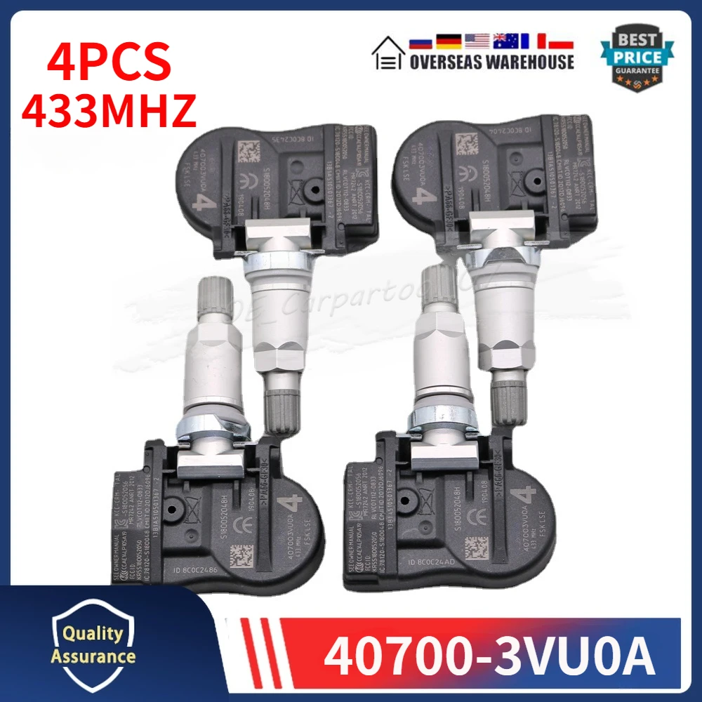 

4PCS FOR Nissan Pulsar Qashqai II TIIDA TEANA X-Trail Rogue 407003VU0A 433MHz TPMS Sensor 40700-3VU0A Tyre Pressure Sensors