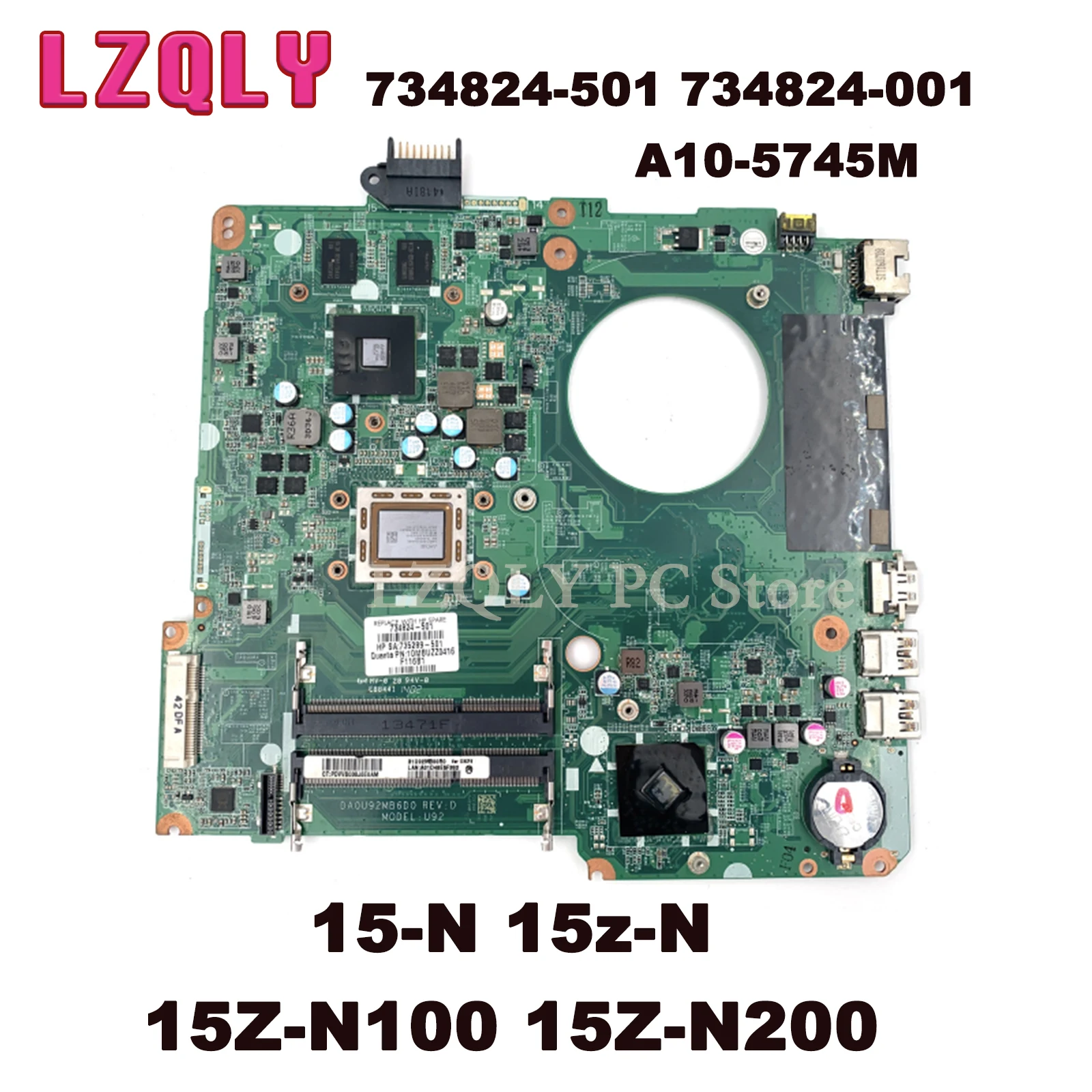 LZQLY FOR HP PAVILION 15-N 15z-N 15Z-N100 15Z-N200 DA0U92MB6D0 Laptop Motherboard 734824-501 734824-001 8670M 2G A10-5745M