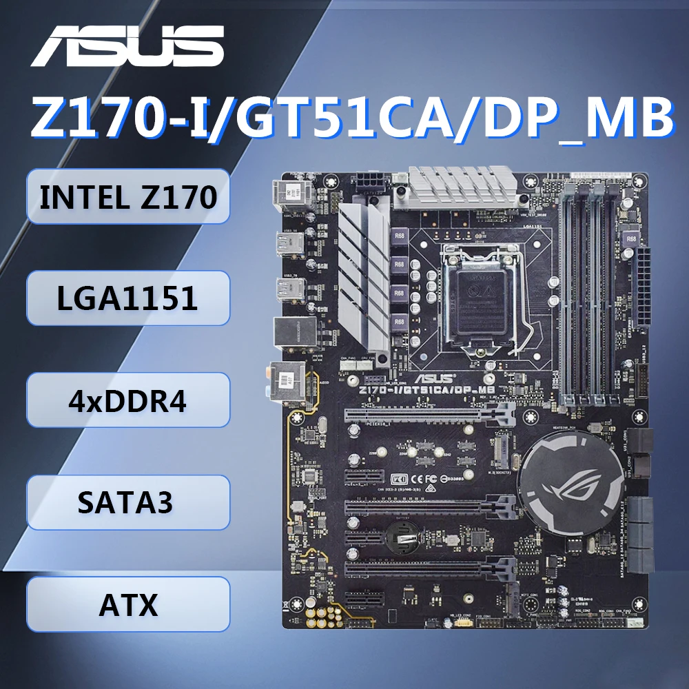 ASUS Z170-I/GT51CA/DP_MB Motherboard ATX Intel Z170 LGA1151 DDR4 SATA3 SPDIF M.2 for 6th Intel Core I7 I5
