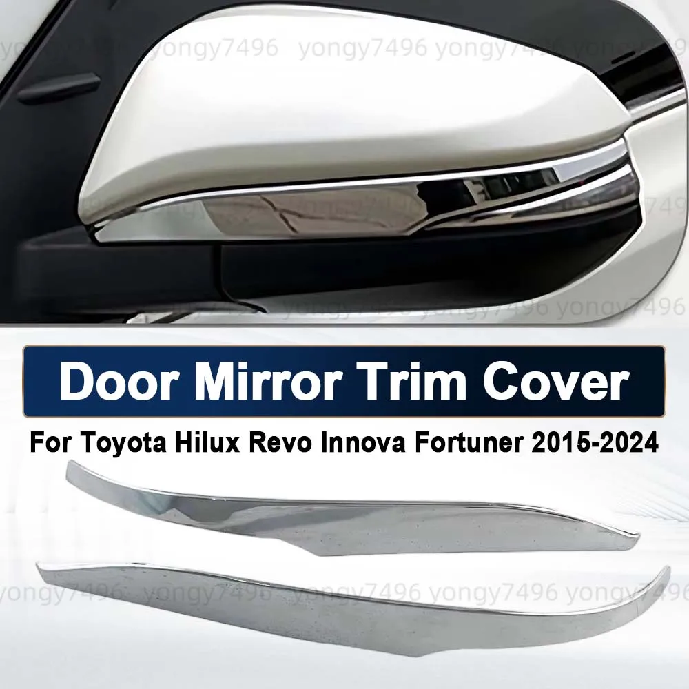 Car Upgrade For Toyota Hilux Revo Innova Fortuner 2015-2024 Chrome Silver Door Mirror Covers Rearview Trim