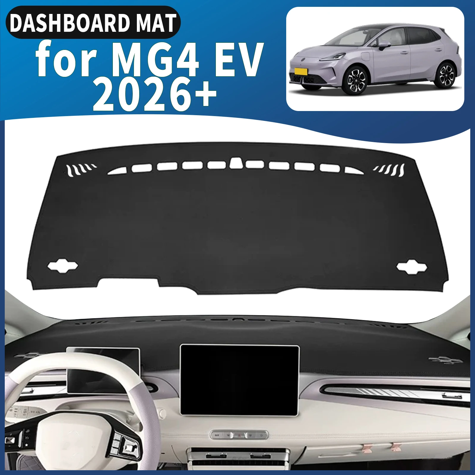 

fit for MG4 MG 4 EV 2026 2027 Car Dashmat Dashboard Cover Pad DashMat Sunshade Accessories Protective Carpet