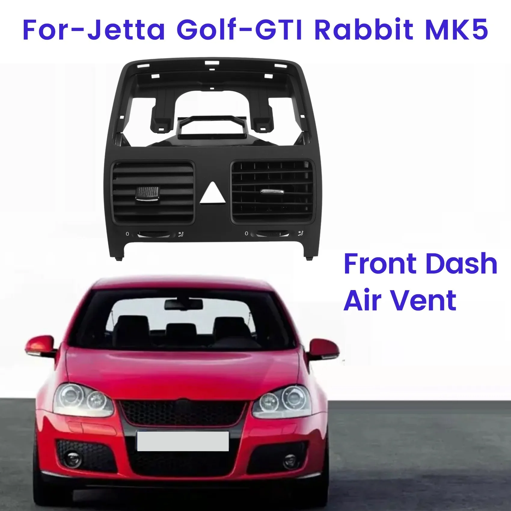 

Front Dash Air Vent Air Conditioner Outlet for-VW-Jetta Golf-GTI Rabbit MK5 1K0 819 728 F 1QB 1K0819728F