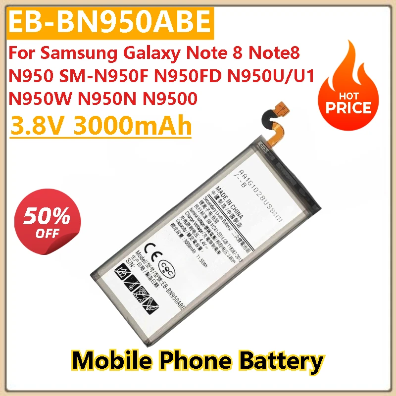 

100% New 3.8V 3000mAh Phone Battery EB-BN950ABE For Samsung Galaxy Note 8 Note8 N950 N950W N950N N9500 SM-N950F N950FD N950U/U1