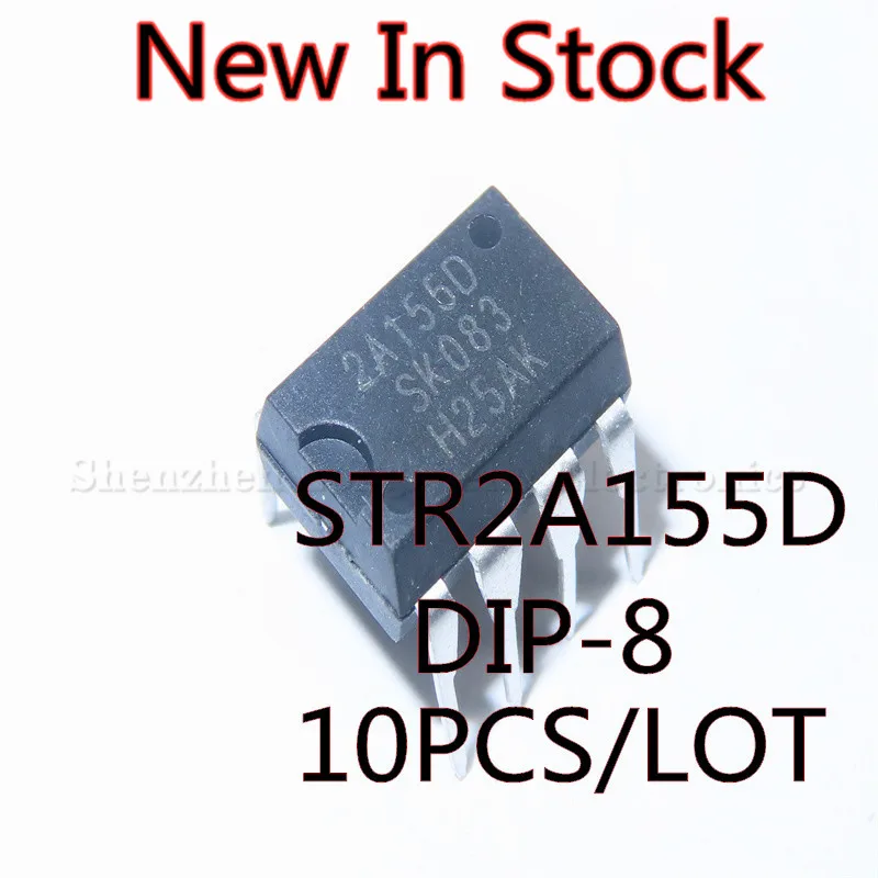 10PCS/LOT 2A155 2A155D STR2A155D STR2A155 DIP-8 power chip New In Stock Original