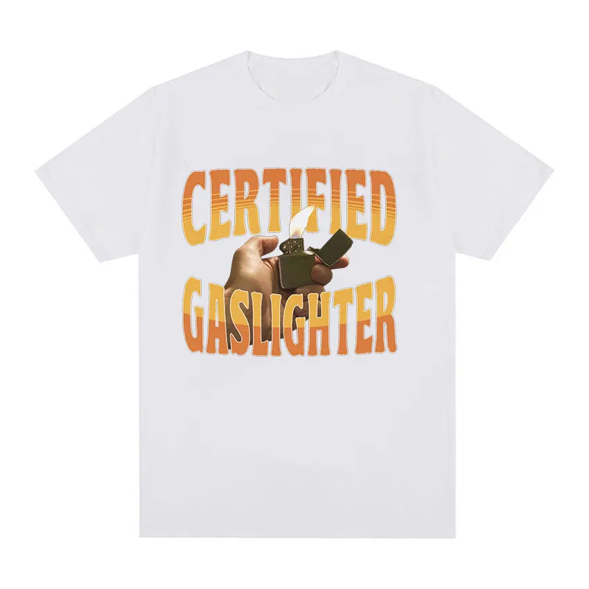 Certified Gaslighter Funny Graphic T Shirt Men's Retro Fashion Short Sleeve T-shirts Unisex Casual Cozy Cotton Oversized T-shirt