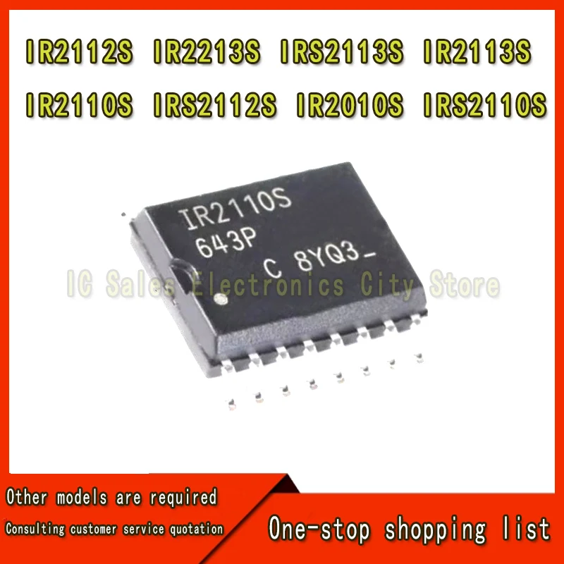 10Pcs IR2112S IR2113S IR2110S IRS2112S IR2010S IRS2110S IRS2113S IR2213S SOP16 IC Chip In Stock