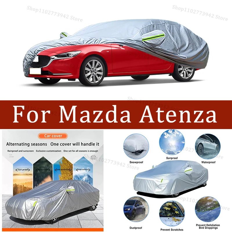 

For Mazda Atenza Car Cover Car Waterproof All Weather Automobiles Full Exterior Covers - Sun-proof Outdoor Anti scratch