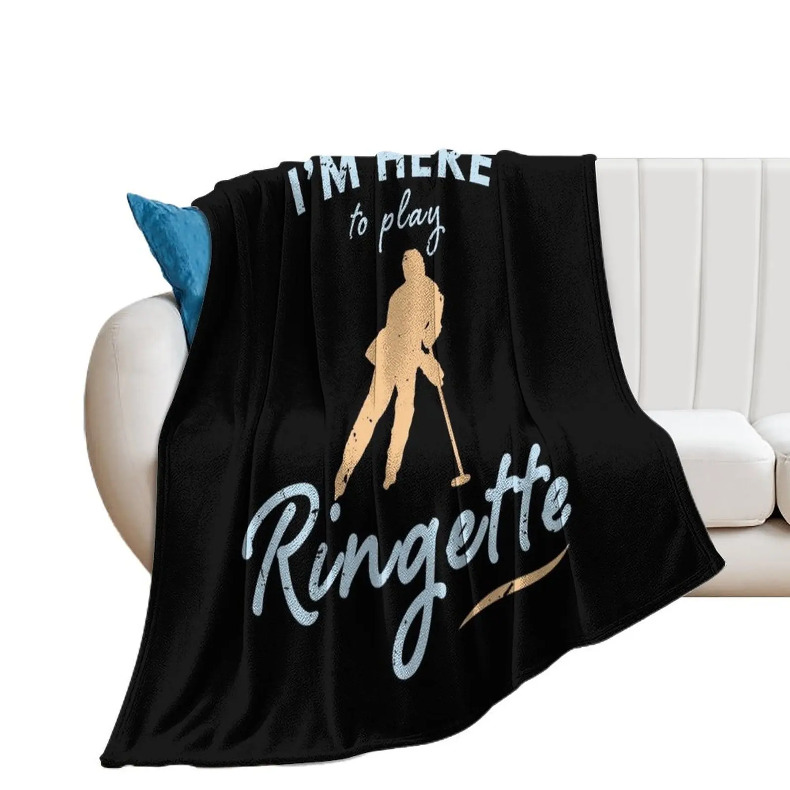 

I'm here to play Ringette / Ringette Lover Custom Ringette Gift Player present Throw Blanket Hairys blankets and throws Blankets